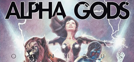 Alpha Gods: Omnibus