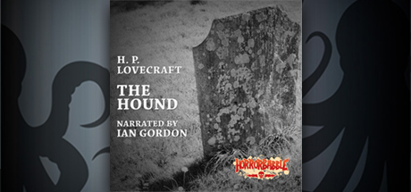 HorrorBabble - The Hound