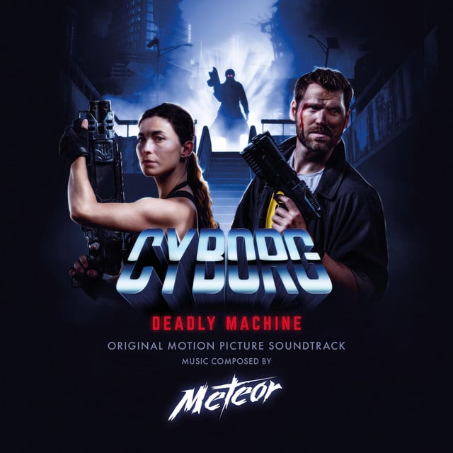 Cyborg - Deadly Machine (Movie Soundtrack)