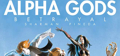 Alpha Gods: Betrayal