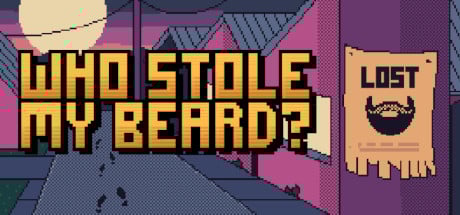 Who Stole My Beard?