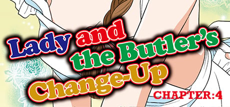 Lady and the Butler's Change-Up Chapter 4