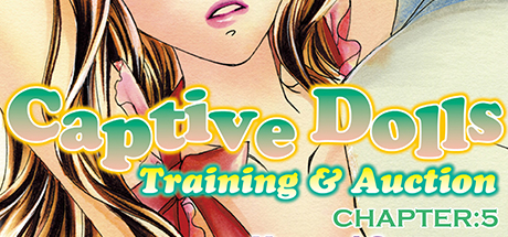 Captive Dolls - Training & Auction Chapter 5