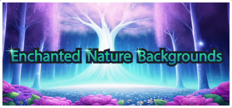 Enchanted Nature Backgrounds