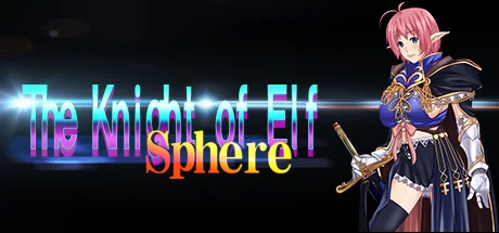 Sphere, The Knight of Elf