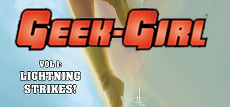 Geek-Girl: Lightning Strikes!