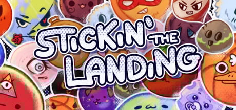 Stickin' the Landing