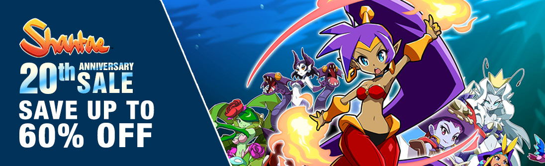 Shantae 20th Anniversary Sale, up to 60% OFF banner img