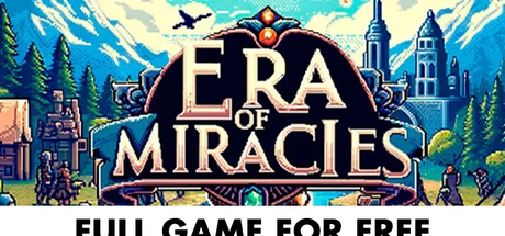 Era of Miracles - galaFreebies | Indiegala Showcase