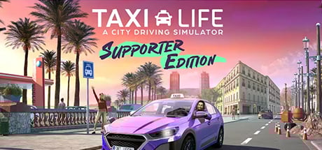 Taxi Life: A City Driving Simulator - Supporter Edition Steam Key cover art