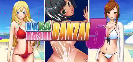 Nakadashi Banzai 5