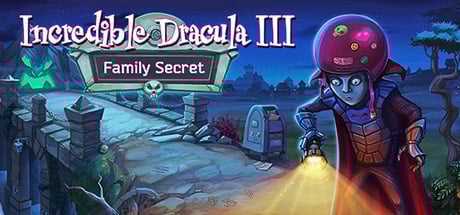 Incredible Dracula 3: Family Secret