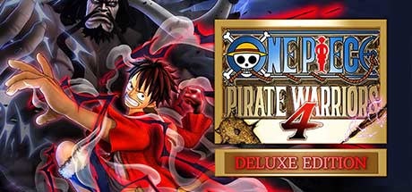 ONE PIECE: PIRATE WARRIORS 4 Deluxe Edition