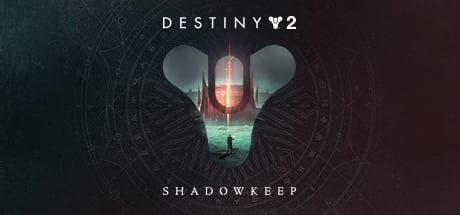 Destiny 2: Shadowkeep Steam Key cover art