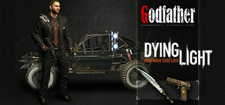 Dying Light - Godfather Bundle