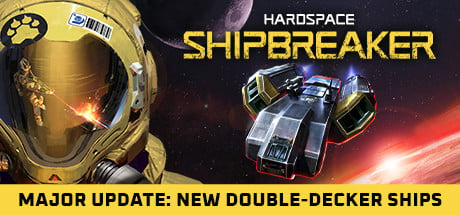 Hardspace: Shipbreaker