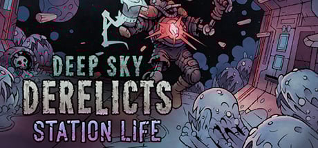 Deep Sky Derelicts - Station Life