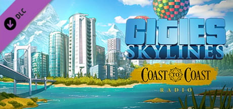 Cities: Skylines - Coast to Coast Radio