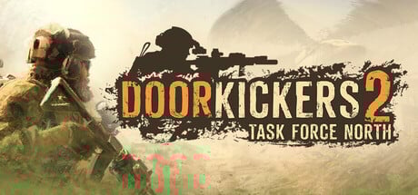 Door Kickers 2: Task Force North Steam Key cover art