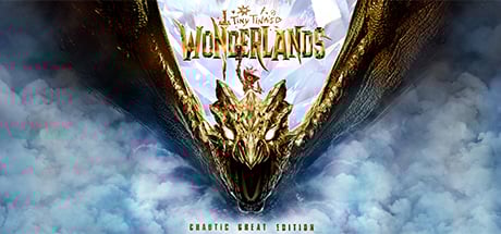 Tiny Tina's Wonderlands: Chaotic Great Edition