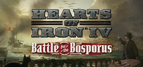 Hearts of Iron IV: Battle for the Bosporus