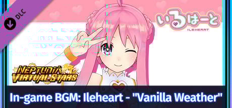 Neptunia Virtual Stars - In-game BGM: Ileheart - "Vanilla Weather"