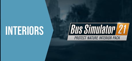 Bus Simulator 21 - Protect Nature Interior Pack