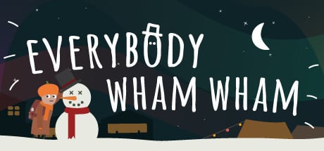 Everybody Wham Wham Steam Key cover art