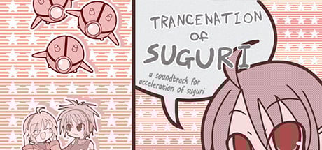 TRANCENATION of SUGURI