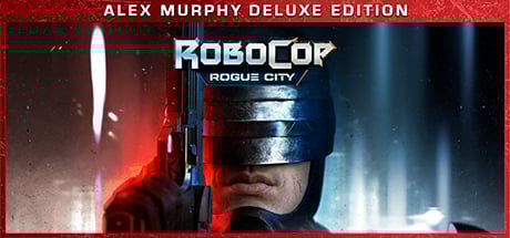 Robocop: Rogue City Alex Murphy Edition