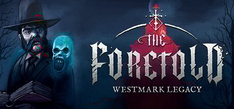 Videogame The Foretold: Westmark Legacy