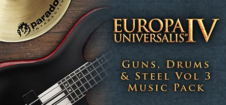 Europa Universalis IV: Guns, Drums and Steel Volume 3
