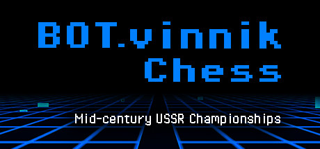 BOT.vinnik Chess: Mid-Century USSR Championships Steam Key cover art