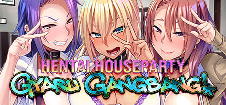 Hentai Houseparty: Gyaru Gangbang Steam Key cover art