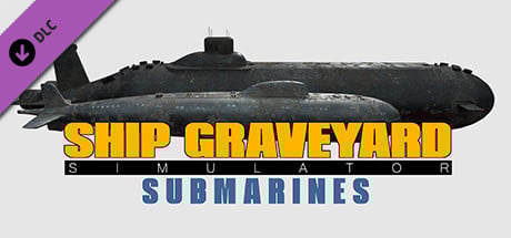 Ship Graveyard Simulator - Submarines DLC Steam Key cover art