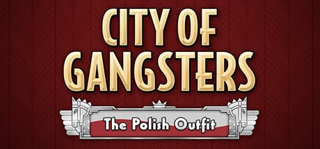 City of Gangsters: The Polish Outfit