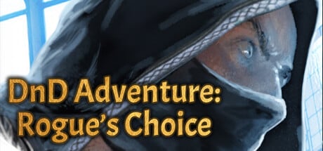 DnD Adventure: Rogue's Choice Steam Key cover art