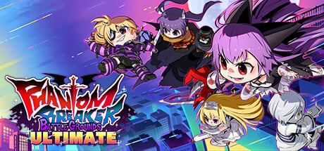 Phantom Breaker: Battle Grounds Ultimate Phantom Breaker: Battle Grounds Ultimate cover art