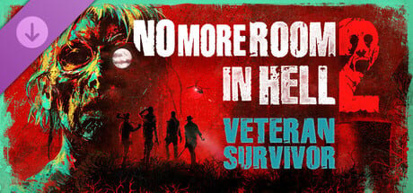 No More Room in Hell 2 - Veteran Survivor Pack No More Room in Hell 2 - Veteran Survivor Pack cover art