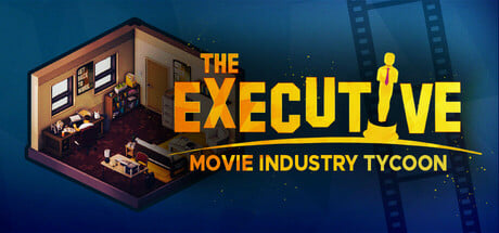 The Executive - Movie Industry Tycoon Steam Key cover art