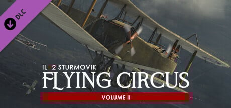 IL-2 Sturmovik: Flying Circus - Volume II Steam Key cover art