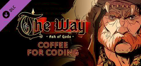 Ash of Gods: The Way - Coffee for Coding Steam Key cover art