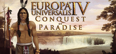 Europa Universalis IV: Conquest of Paradise