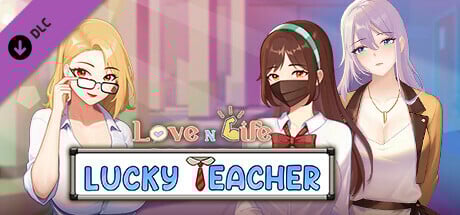 Love n Life: Lucky Teacher R18