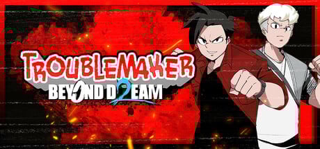 Troublemaker 2: Beyond Dream product image