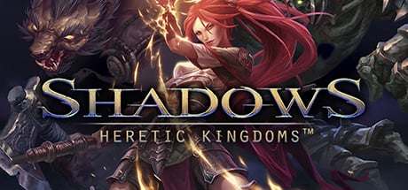 Shadows: Heretic Kingdoms