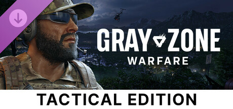 Gray Zone Warfare - Tactical Edition Upgrade Steam Key cover art