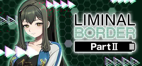 Liminal Border Part II Steam Key cover art