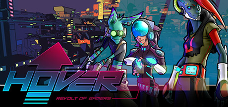 Hover : Revolt Of Gamers