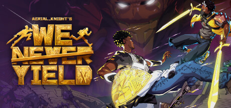 Aerial_Knight's We Never Yield Steam Key cover art